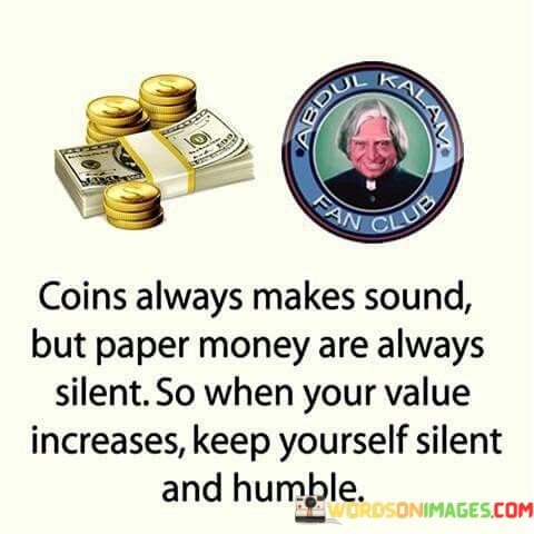 Coins-Always-Makes-Sound-But-Paper-Money-Are-Always-Quotes.jpeg