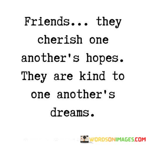 Friends-They-Cherish-One-Anothers-Quotes.jpeg