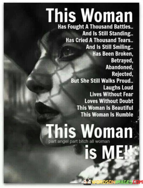 This Woman Has Fought A Thousand Battles Quotes