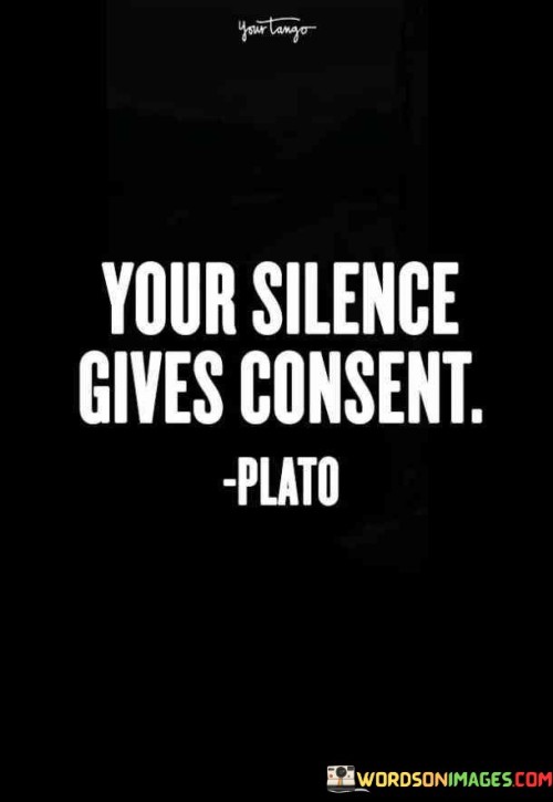 Your-Silence-Give-Consent-Quotes.jpeg