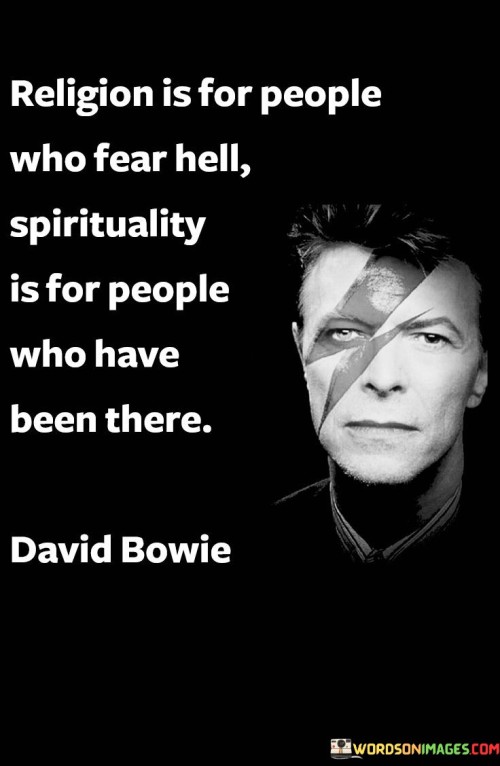 Religion-Is-For-People-Who-Fear-Hell-Spirituality-Is-For-People-Quotes.jpeg