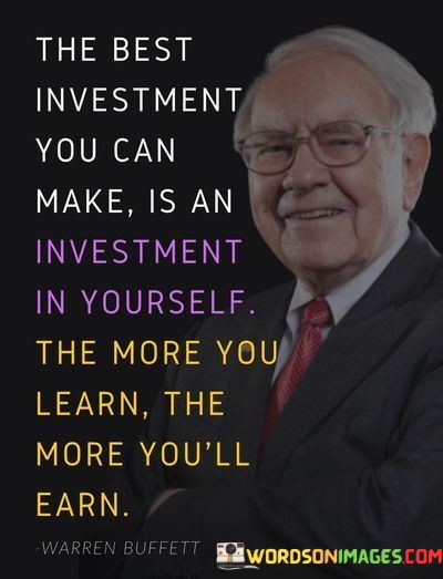 The-Best-Investment-You-Can-Make-Is-An-Investment-In-Yourself-Quotes.jpeg