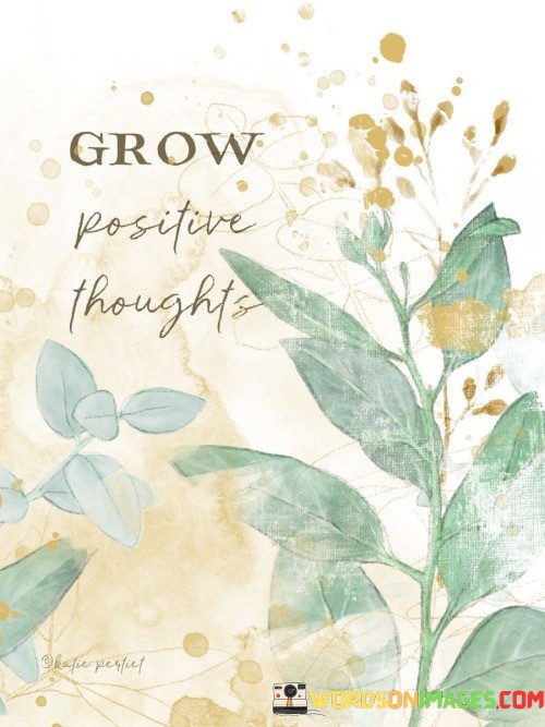 Grow-Positive-Thought-Quotes.jpeg