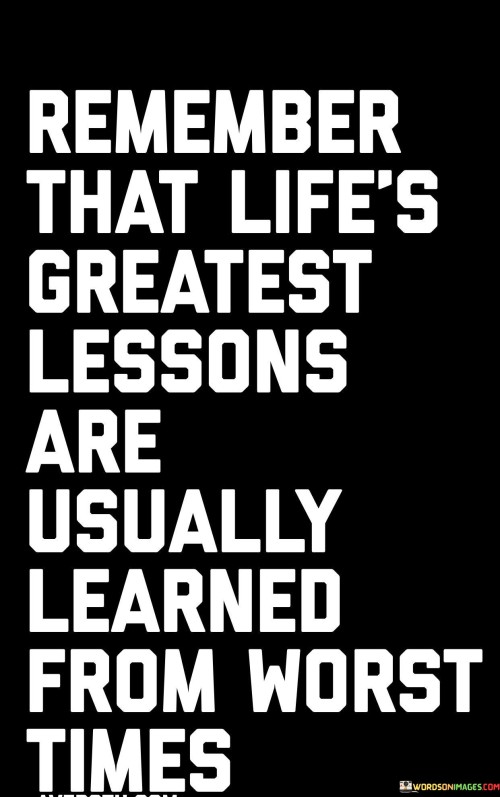 Remember-That-Lifes-Greatest-Lessons-Are-Usually-Learned-From-Quotes.jpeg