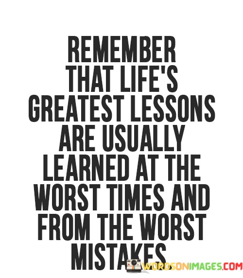 Remember-That-Lifes-Greatest-Lessons-Are-Usually-Quotes.jpeg