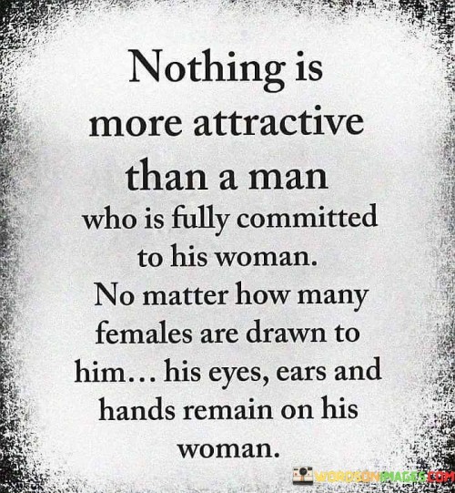 Nothing Are Attractive Than A Man Who Quotes