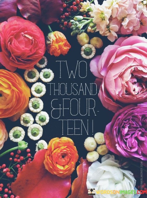 Two-Thousand--Four-Teen-Quotes.jpeg