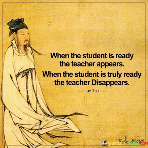 When The Student Is Ready The Teacher Appears Quotes