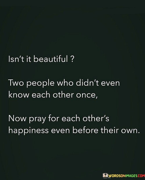 Isnt-It-Beautiful-Two-People-Who-Didnt-Even-Quotes.jpeg