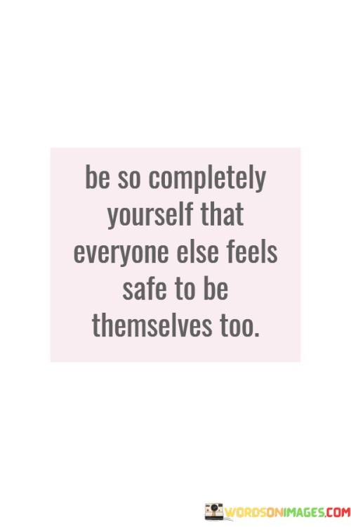 Be-So-Completely-Yourself-That-Everyone-Quotes.jpeg