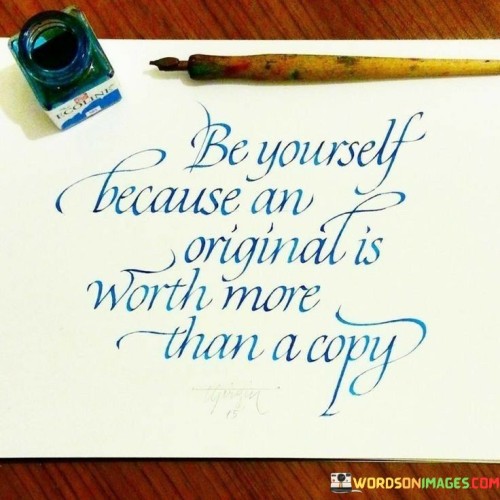 Be-Yourself-Because-An-Original-Quotes.jpeg