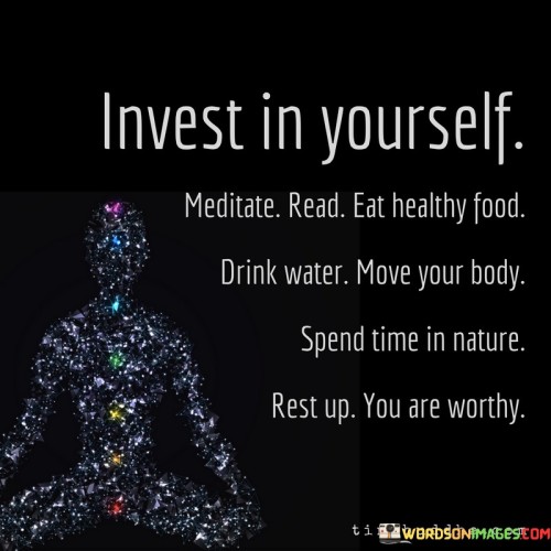 Invest-In-Yourself-Meditate-Read-Eat-Quotes.jpeg