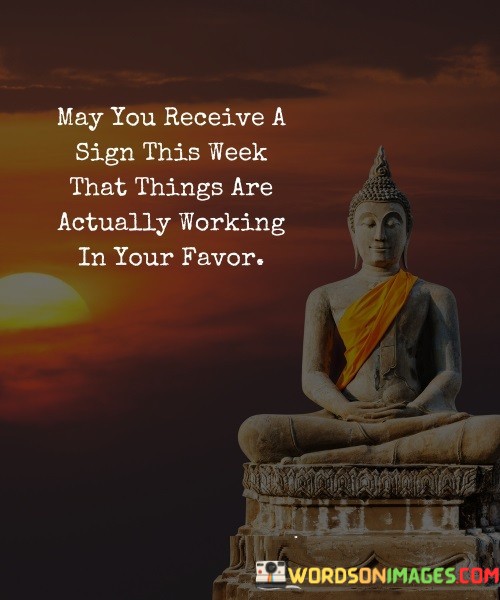 May-You-Receive-A-Sign-In-This-Week-Quotes.jpeg