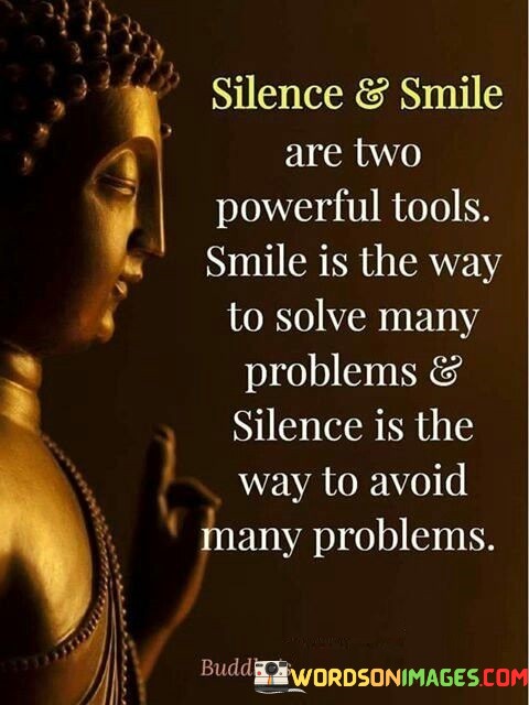 Silence--Smile-Are-Two-Powerful-Quotes.jpeg