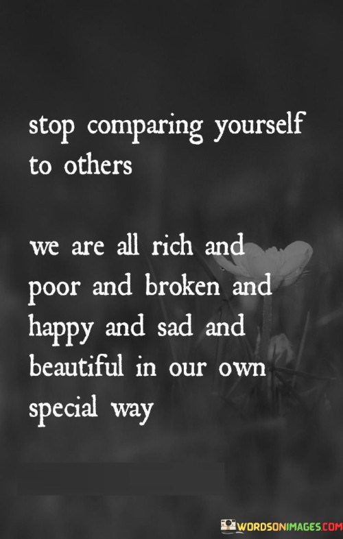 Stop-Comparing-Yourself-To-Others-We-Are-All-Rich-And-Quotes.jpeg