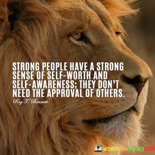 Strong-People-Have-A-Strong-Sense-Of-Self-worth-Quotes.jpeg