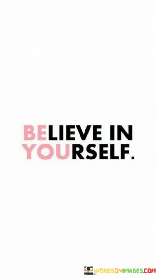 Believe-In-Yourself-Quotes.jpeg