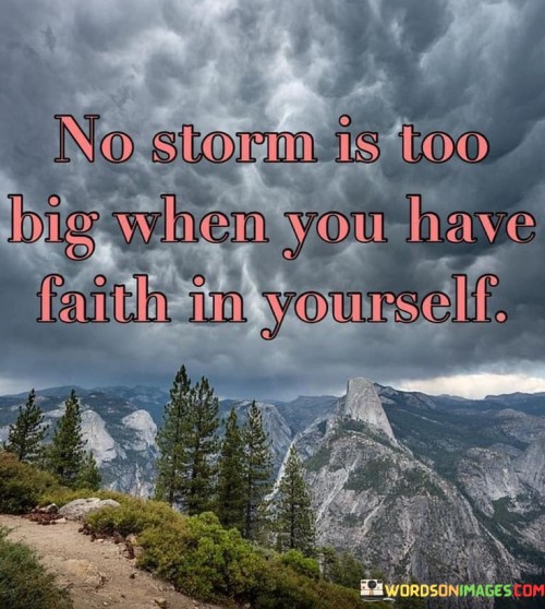 No-Storm-Is-Too-Big-When-You-Have-Quotes.jpeg