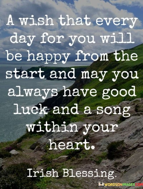 A Wish That Every Day For You Quotes