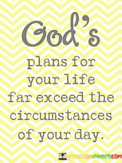 Gods-Plans-For-Your-Life-Far-Exceed-The-Quotes.jpeg