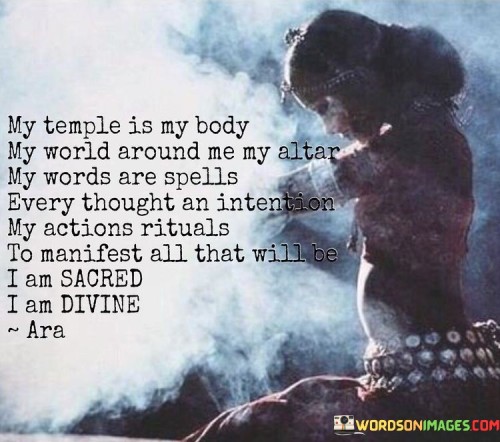 My Temple Is My Body My World Around Quotes