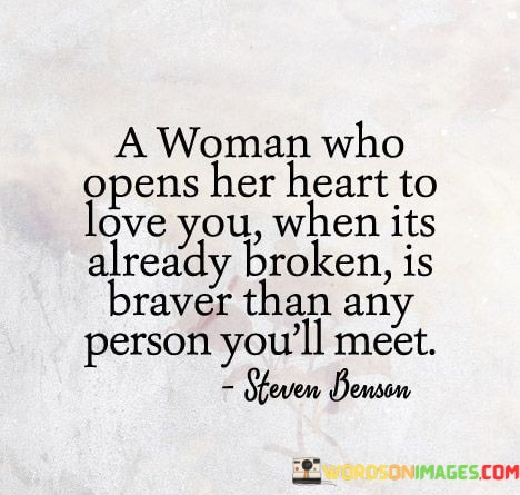 A-Woman-Who-Opens-Her-Heart-To-Love-Quotes.jpeg