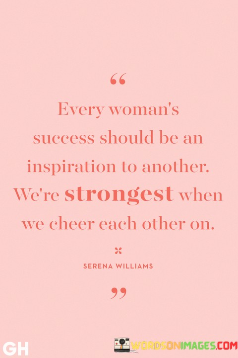 Every-Womans-Success-Should-Be-An-Inspiration-To-Another-Quotes.jpeg