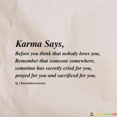 Karma-Says-Before-You-Think-That-Nobody-Quotes.jpeg