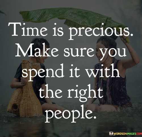 Time-Is-Precious-Make-Sure-You-Spend-Quotes.jpeg