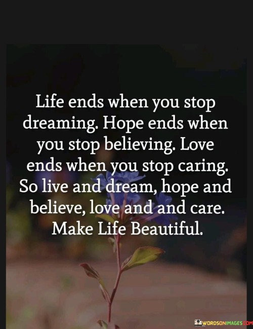 Life-Ends-When-You-Stop-Dreaming-.hope-Ends-When-You-Stop-Believing-Quotes.jpeg