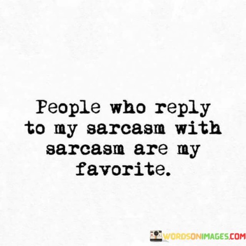 People-Who-Reply-To-My-Sarcasm-With-Sarcasm-Quotes.jpeg