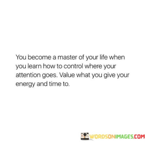 You Become A Master Of Your Life When You Learn Quotes