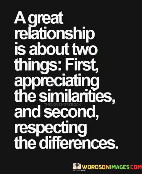 A Great Relationship Is About Two Things Quotes