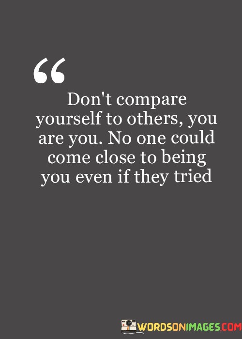 Dont-Compare-Yourself-To-Others-Quotes.jpeg