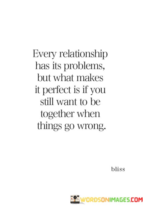 Every-Relationship-Has-Its-Problems-Quotes