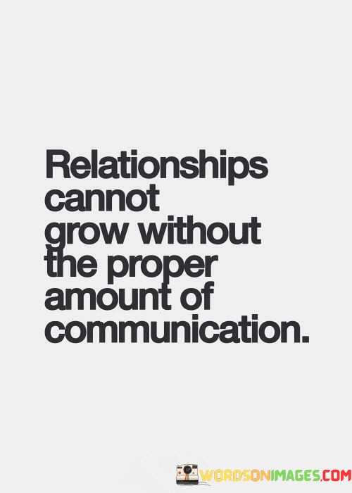 Relationships-Cannot-Grow-Without-The-Proper-Quotes.jpeg