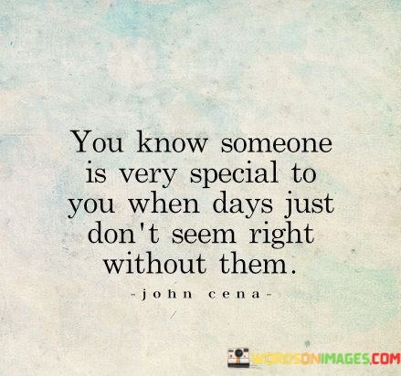 You-Know-Someone-Is-Very-Special-To-You-When-Quotes.jpeg
