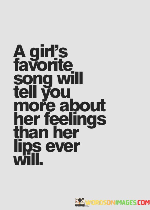A-Girls-Favorite-Song-Will-Tell-You-Quotes.jpeg