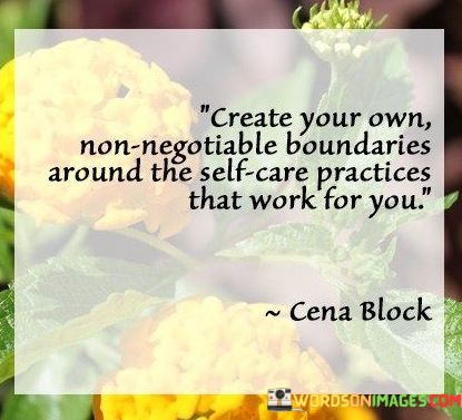 Create-Your-Own-Non-Negotiable-Boundaries-Around-The-Self-Care-Quotes.jpeg
