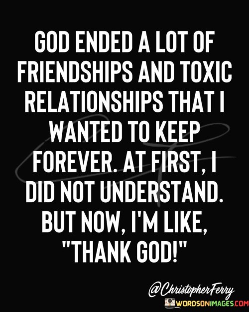 Good Ended A Lot Of Friendships And Toxic Quotes