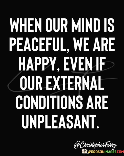 When-Our-Minds-Is-Peaceful-We-Are-Happy-Quotes.jpeg