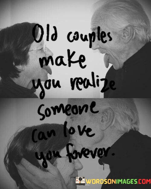 Old-Couples-Make-You-Realize-Someone-Can-Love-Quotes.jpeg