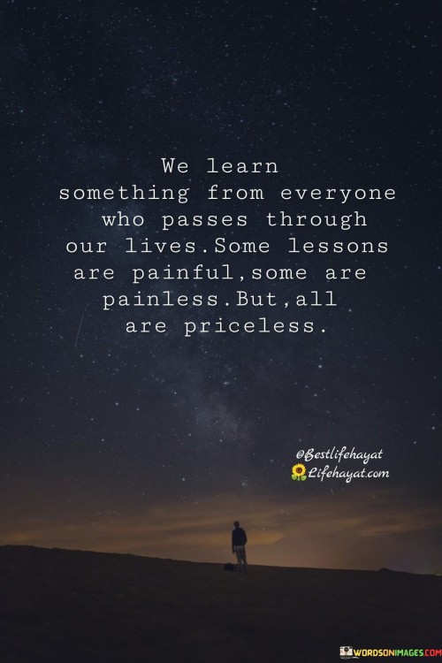 We Learn Something From Everyone Who Quotes