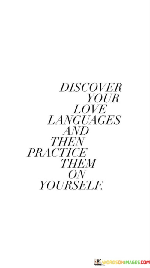 Discover-Your-Love-Languages-And-Then-Practice-Them-Quotes.jpeg