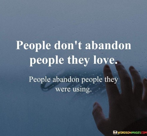 People-Dont-Abandon-People-They-Love-Quotes.jpeg