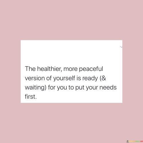 The-Healthier-More-Peaceful-Version-Of-Yourself-Is-Ready-And-Quotes.jpeg