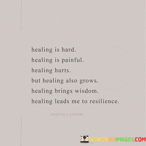 healing-is-hard-healing-is-painful-healing-hurts-but.jpeg