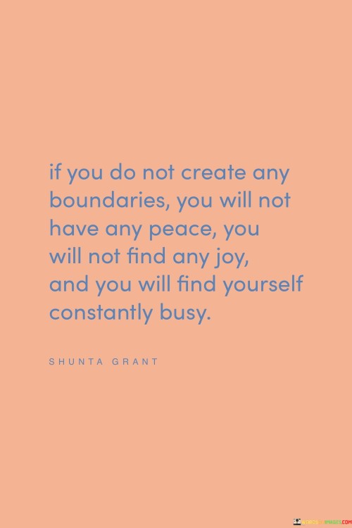 if-you-do-not-create-any-boundaries-you-will-not-have.jpeg