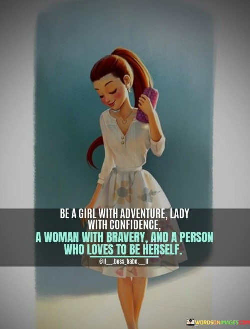 Be-A-Girl-With-Adventure-Lady-With-Confidence-Quotes.jpeg