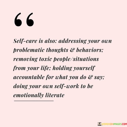 Self-care-Is-Also-Addressing-Your-Own-Problematic-Thoughts-Quotes.jpeg
